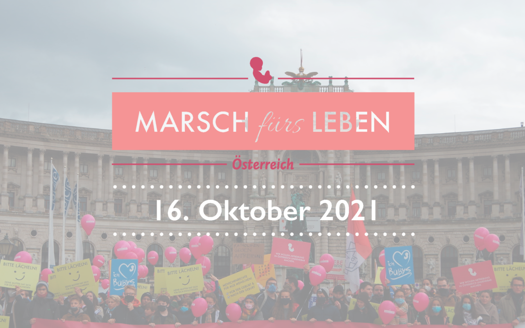 Marsch fürs Leben – 16.Oktober in Wien